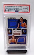 J. BRUNSON / L. DONCIC 2018 CONTENDERS (ROOKIE DUAL TICKET - SWATCHES) PSA 10