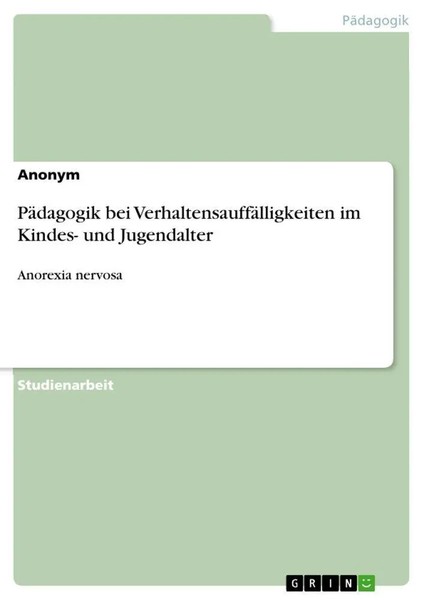 Anonymous | PäDagogik Bei VerhaltensauffäLligkeiten Im Kindes- Und Jugendalter-image