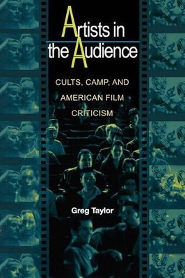 Greg Taylor Artists in the Audience (Paperback)