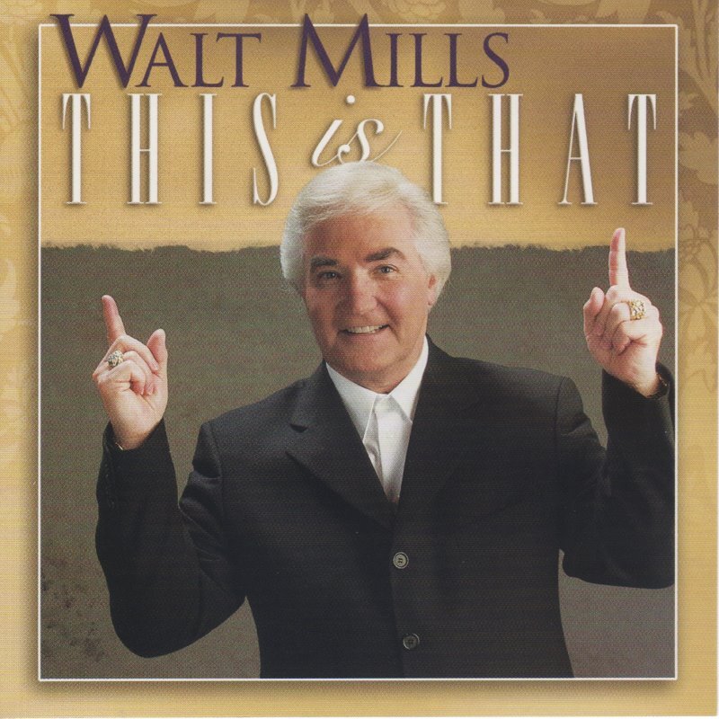 This Is That - Walt Mills - CD