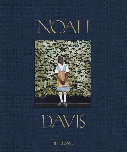 Noah Davis: In Detail by Noah Davis (English) Hardcover Book