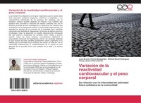 VariacióN De La Reactividad Cardiovascular Y El Peso Corporal Mikhail Benet Rodr