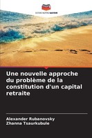 Alexander Rubanovsky (U. A.) | Une Nouvelle Approche Du ProblèMe De La...