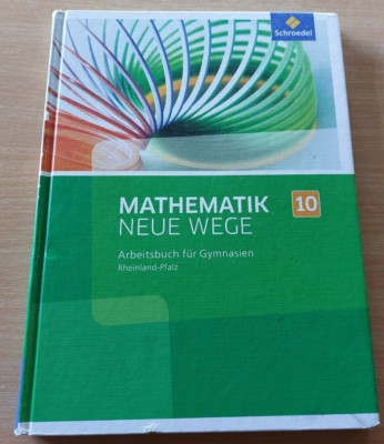 Mathematik Neue Wege 10 Arbeitsbuch - Rheinland-Pfalz Schroedel  978-3507857803
