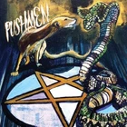 PUSHMEN "The Sun Will Rise Soon on the False and the Fair" [Digipak] (CD)