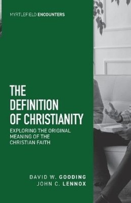 David W Gooding John C Lenn The Definition of Christiani (Paperback) (UK IMPORT)