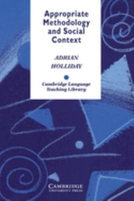 Appropriate Methodology and Social Context Paperback Adrian Holli