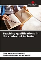 Ellen Rose GalvãO Helal (U. A.) | Teaching Qualifications In The Context Of...