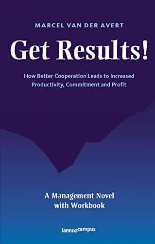 Get Results: How Better Cooperation Leads to More Productivity