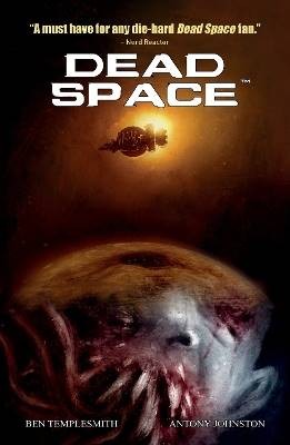 Dead Space Vol. 1, Anthony Johnston, Taschenbuch