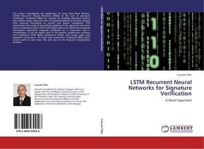 LSTM Recurrent Neural Networks for Signature Verification A Novel Approach Buch