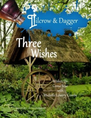 Pilcrow & Dagger: May/June 2017 issue - Three Wishes: Volume 3 9781547024179-,