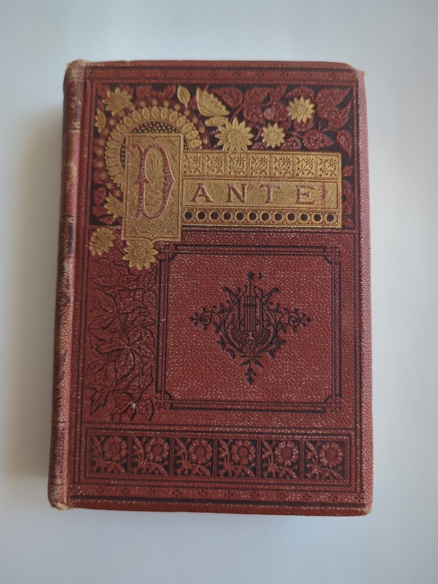 The Vision or Hell Purgatory & Paradise Dante Alighieri 1880 (C
