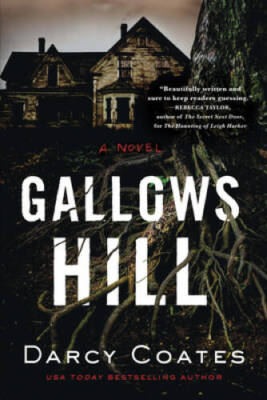 Gallows Hill - Paperback By Coates, Darcy - GOOD
