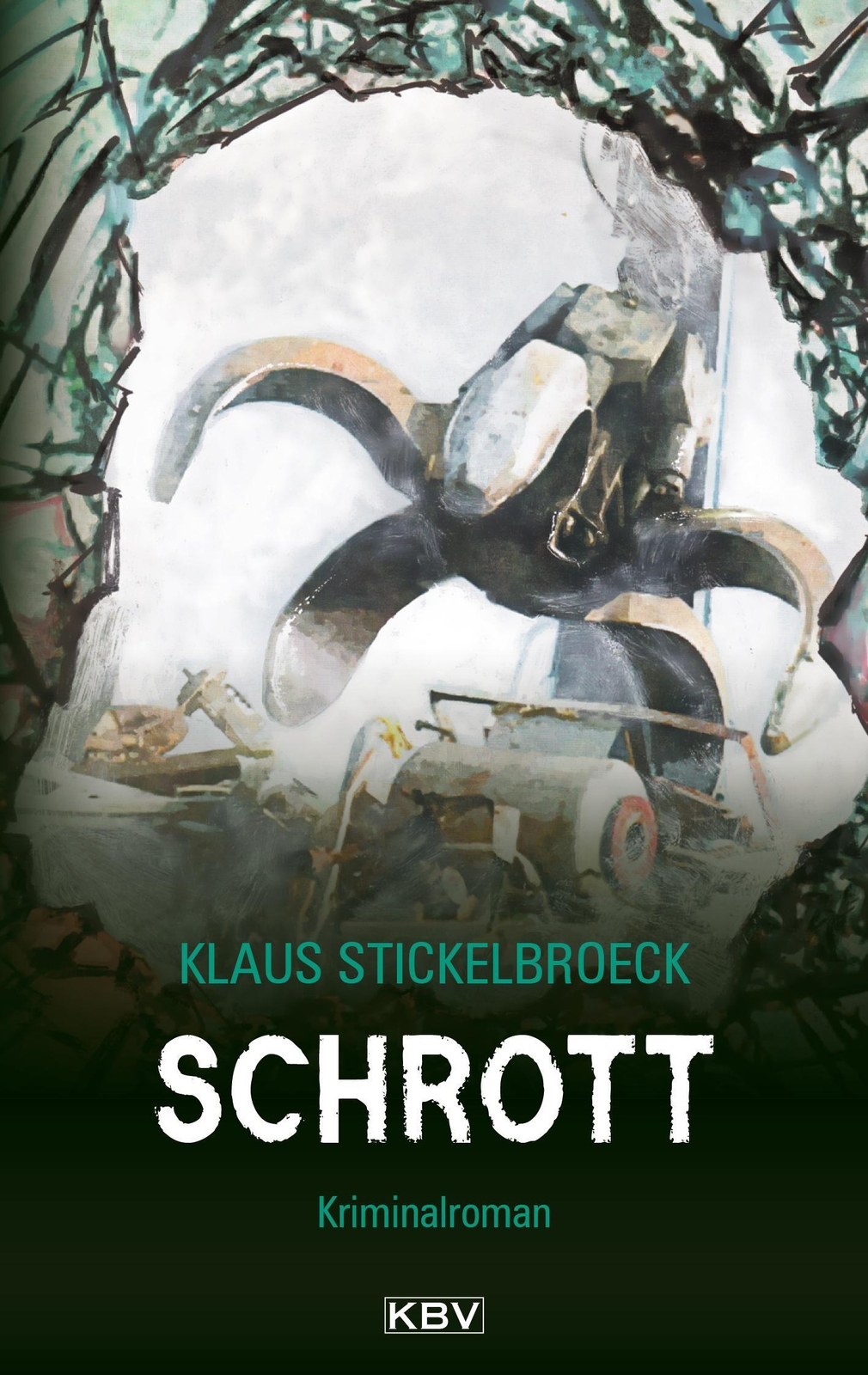 Thumbnail - Schrott | Kriminalroman Aus Düsseldorf | Klaus Stickelbroeck |