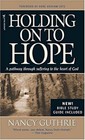 Holding on to Hope : A Pathway through Suffering to the Heart of