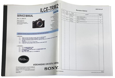 Sony ILCE-7R ii  A7R ii Service Manual Parts List Genuine Sony NOT A COPY