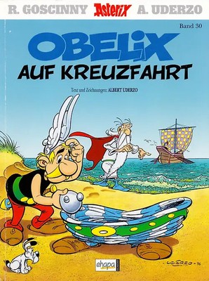 Asterix: Band 30 - Obelix auf Kreuzfahrt - Rene Goscinny & Albert Uderzo [Brosch