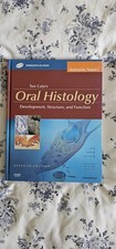 Ten Cate's Oral Histology: Development, Structure, and Function