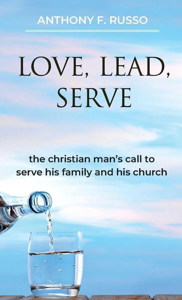 Love, Lead, Serve | Anthony F Russo | Taschenbuch | Englisch | 2023-image