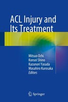 Mitsuo Ochi (U. A.) | Acl Injury And Its Treatment | Buch | Englisch (2016)
