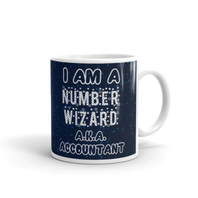 I am a Number Wizard AKA Accountant Coffee Tea Ceramic Mug Office Work Cup  Gift | eBay
