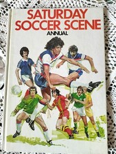 Saturday Soccer Scene 1981 Football Annual Hardback Book Excellent Condition