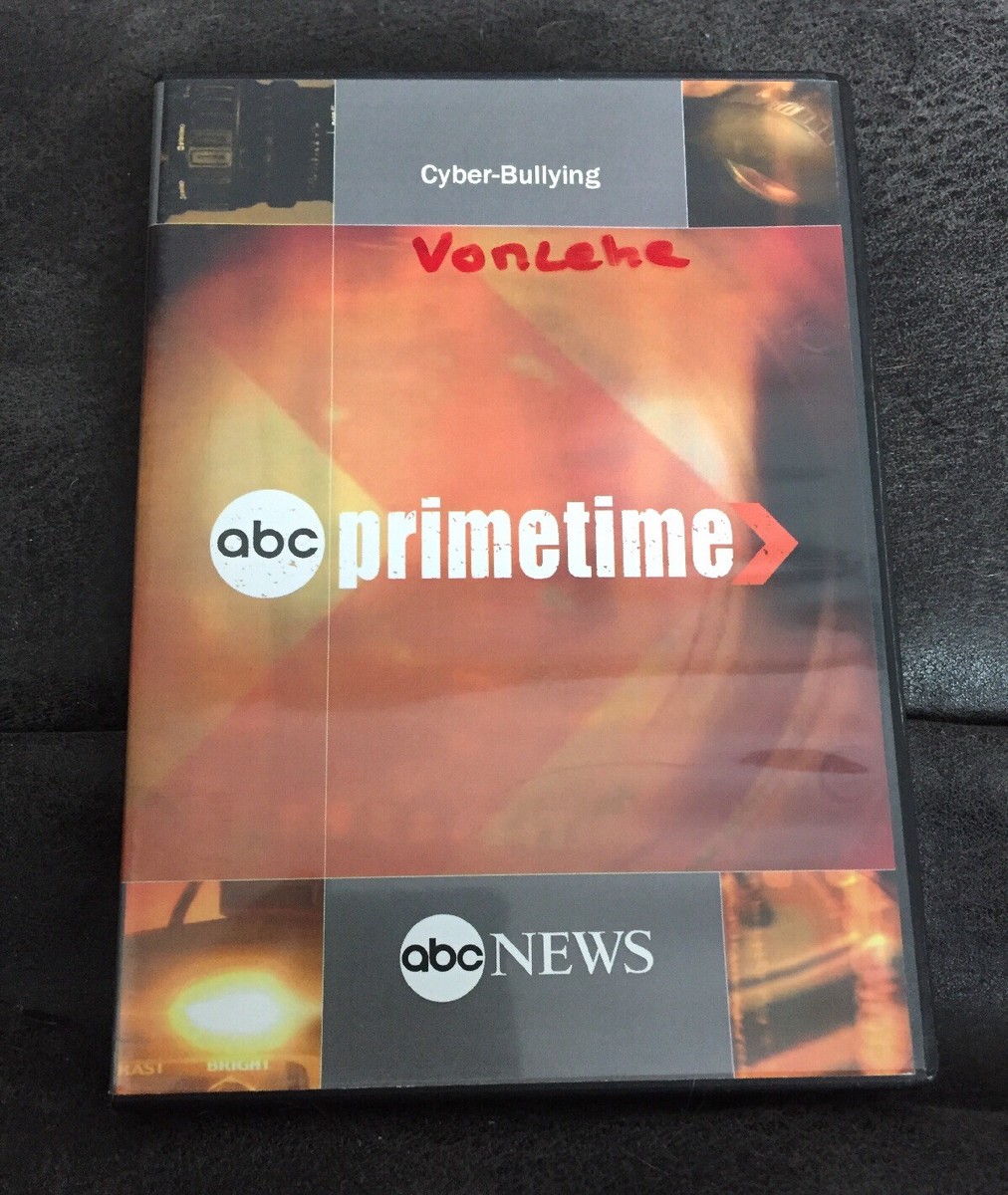 ABC PRIMETIME CYBER-BULLYING DVD, 2007 ABC NEWS SPECIAL | eBay