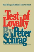 Test Of Loyalty Peter Schrag Taschenbuch Kartoniert / Broschiert Englisch