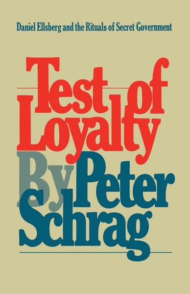 Test Of Loyalty Peter Schrag Taschenbuch Kartoniert / Broschiert Englisch-image