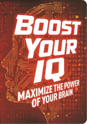 Boost Your IQ: Maximize the Power of Your Brain (Brain/IQ/memory puzzles purrfec