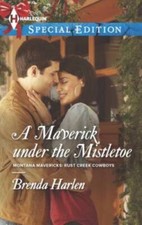 A Maverick under the Mistletoe (Harlequin Special EditionMontana Maveric - GOOD