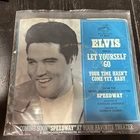 Elvis Your Time Hasn’t Come Yet Baby & Let Yourself Go 45 RPM 7” Vinyl VINTAGE
