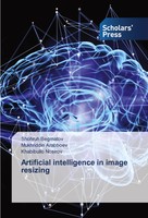 Shohruh Begmatov (U. A.) | Artificial Intelligence In Image Resizing | Buch