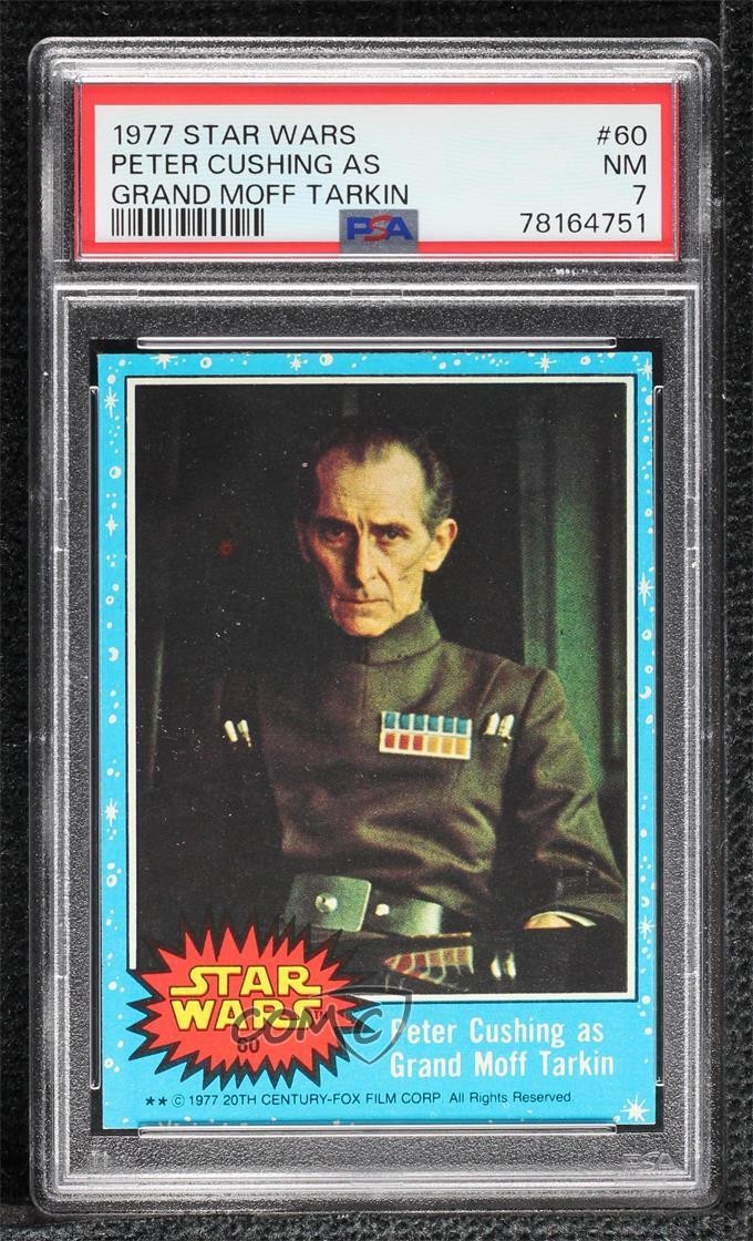 1977 Topps Star Wars Peter Cushing as Grand Moff Tarkin #60 PSA 7 14ww