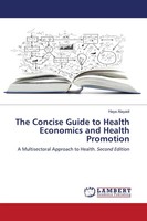 Haya Alayadi | The Concise Guide To Health Economics And Health Promotion | Buch
