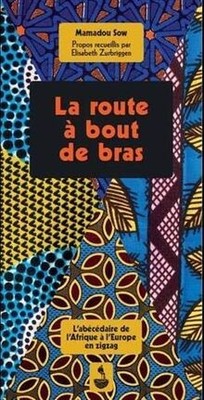 La route à bout de bras : Labécédaire de lAfrique... | Buch | Zustand sehr gut