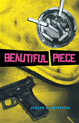 Beautiful Piece - Paperback NEW Joseph Peterson 01/10/2009