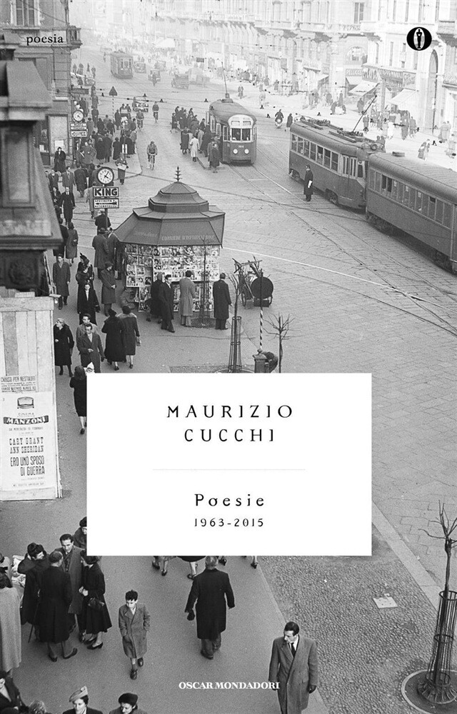 Libri Maurizio Cucchi - Poesie (1963-2015)