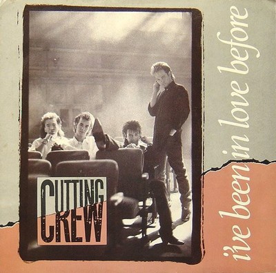 Cutting Crew, I've Been In Love Before, (7''), NM or M-, 3584310030