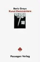 Kunst-Kommentare | Passagen Kunst | Boris Groys | Deutsch | Taschenbuch | 240 S.