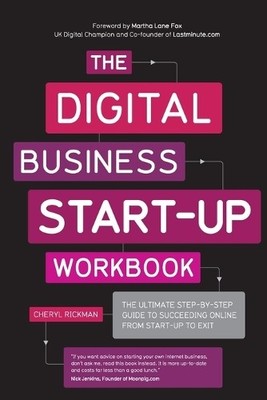 The Digital Business Start-Up Workb..., Rickman, Cheryl
