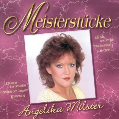 Angelika Milster - CD - Meisterst�cke (compilation, 1983-85)