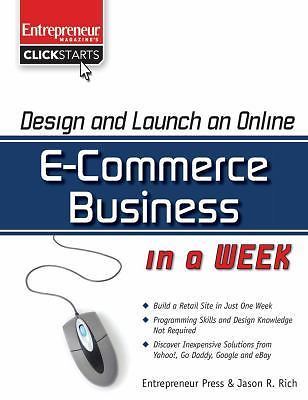 Design and Launch an E-Commerce Business in a Week (ClickStart Series)