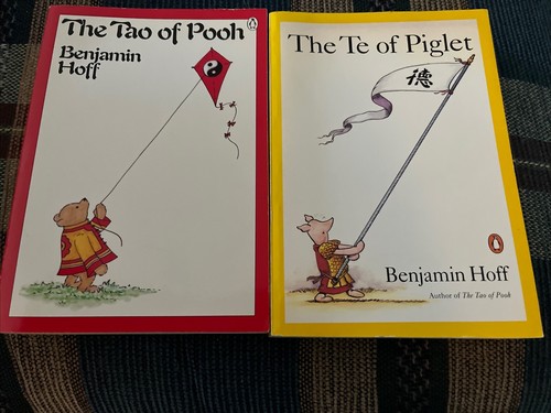 Lot of 2 books: The Tao of Pooh & The Te of Piglet by Benjamin Hoff