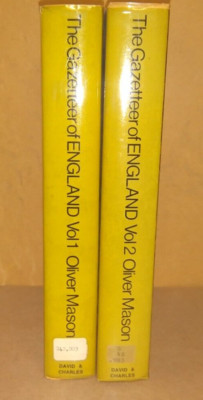 The Gazetteer of England by Oliver Mason Volume One and Volume Two