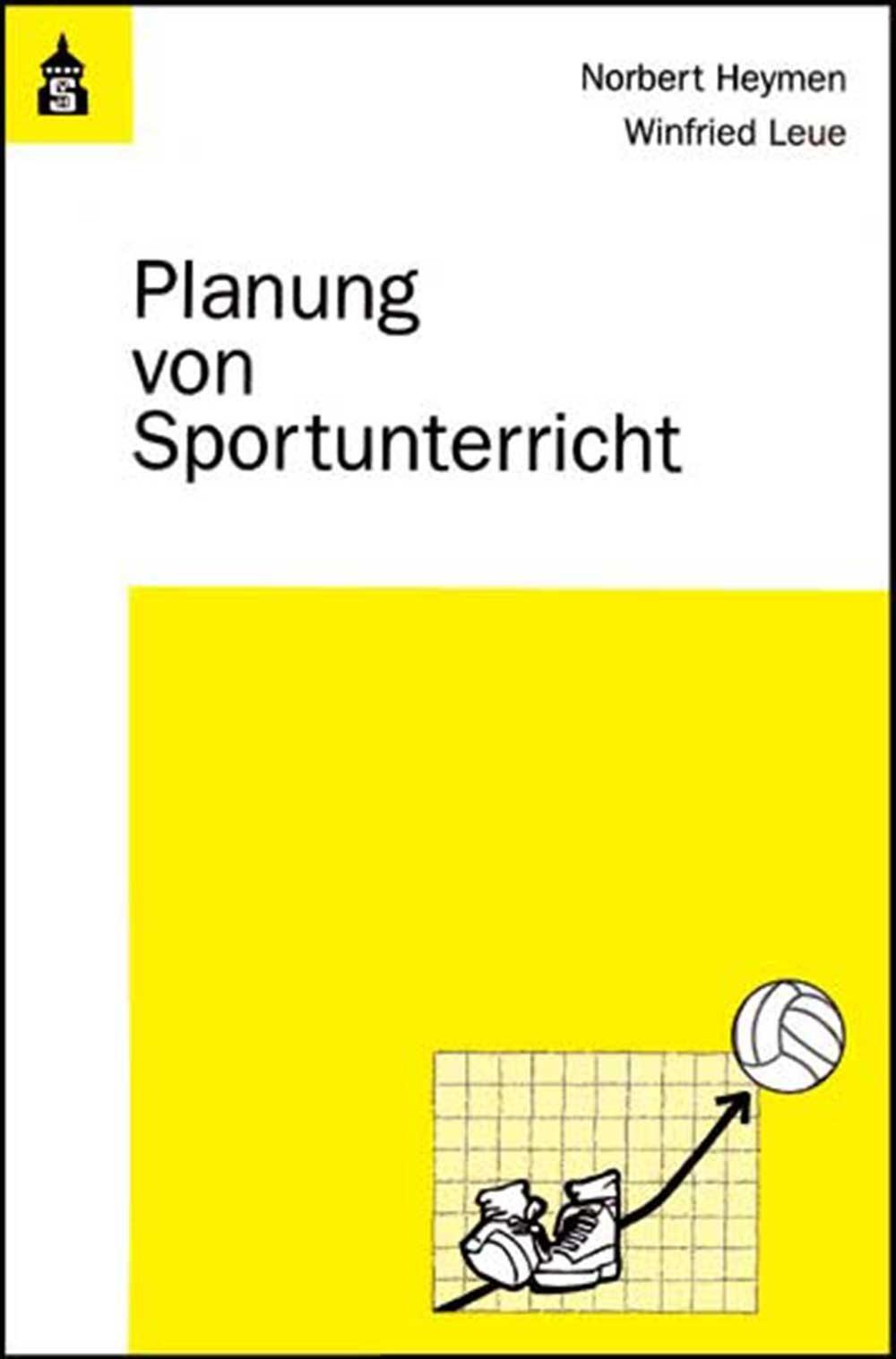 Thumbnail - Norbert Heymen (u. A.) | Planung Von Sportunterricht | Taschenbuch |
