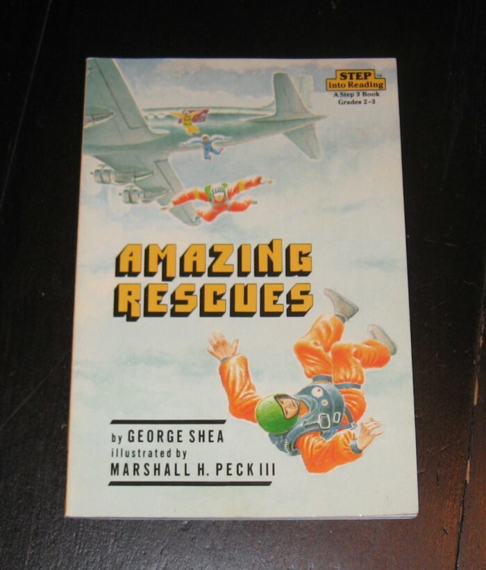 Amazing Rescues pb BOOK George Shea illustrated Marshall H. Peck III | eBay