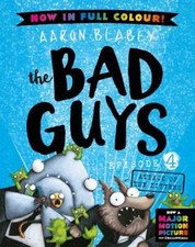 Attack of the Zittens (the Bad Guys: Episode 4: Full Colour Edition) (Bad...