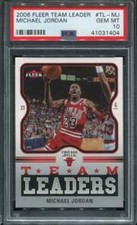 PSA 10 GEM MINT 2006 FLEER TEAM LEADER MICHAEL JORDAN #TL-MJ BULLS 31404 B188